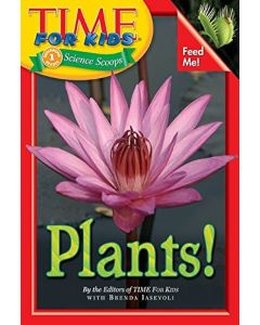 Plants! (Time for Kids Science Scoops (Hardcover))