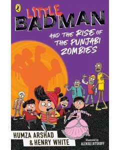 Little Badman and the Rise of the Punjabi Zombies