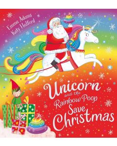 Unicorn and the Rainbow Poop Save Christmas