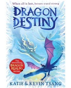 Dragon Destiny: The brand-new edge-of-your-seat adventure in the bestselling series (Dragon Realm)