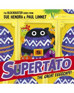 Supertato: The Great Eggscape!: a brand-new adventure in the blockbuster series!