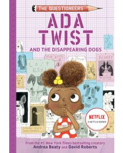 Ada Twist and the Disappearing Dogs: (The Questioneers