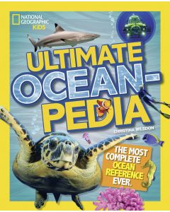 Ultimate Oceanpedia: The Most Complete Ocean Reference