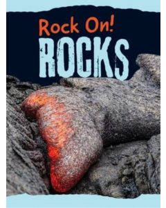 Rocks (Rock On!) 
