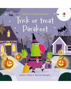 Trick or Treat, Parakeet? (Phonics Readers): 1