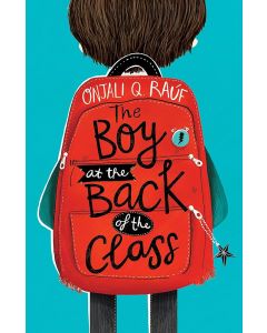 The Boy At the Back of the Class: Onjali Rauf