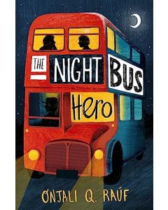 The Night Bus Hero Paperback – February 7, 2023