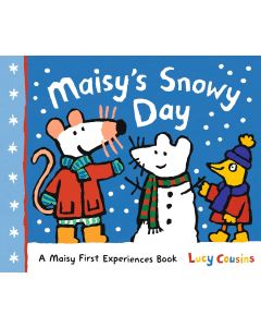 Maisy's Snowy Day: A Maisy First Experiences Book