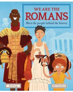 We Are the Romans: Meet the People Behind the History