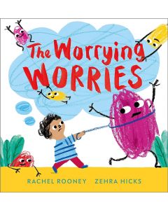 The Worrying Worries (Problems/Worries/Fears)