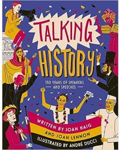 Talking History: 150 years of world-changing speeches Hardcover – January 20, 2022