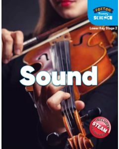 Foxton Primary Science: Sound (Lower KS2 Science)