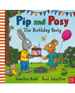 Pip and Posy: The Birthday Party