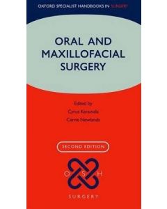 Oral and Maxillofacial Surgery (Oxford Specialist Handbooks in Surgery)