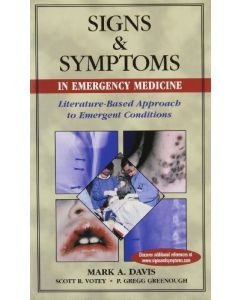 Signs and Symptoms in Emergency Medicine