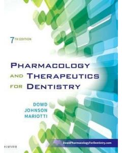 Pharmacology and Therapeutics for Dentistry 1st Edition