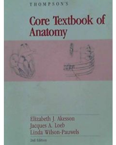 Thompson's Core Textbook of Anatomy