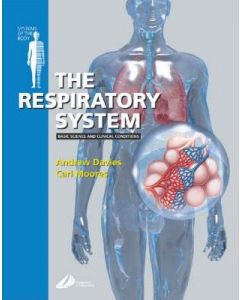 The Respiratory System: Systems of the Body Series