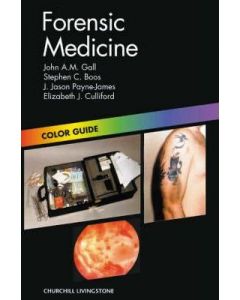 Forensic Medicine: Colour Guide