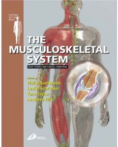 The Musculoskeletal System: Basic Science and Clinical Conditions