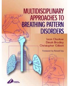 Multidisciplinary Approaches to Breathing Pattern Disorders