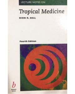 Lecture Notes on Tropical Medicine 4th Edition