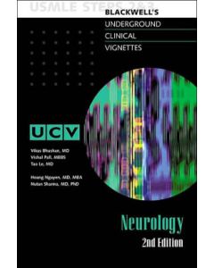 Underground Clinical Vignettes: Neurology, Classic Clinical Cases For USMLE Step 2 And Clerkship Review