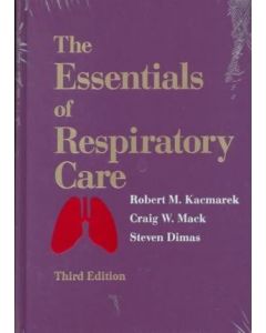 Essentials of Respiratory Care 