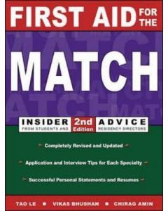 First Aid for the Match: Insider Advice from Students and Residency Directors