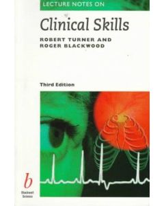 Lecture Notes on Clinical Skills 