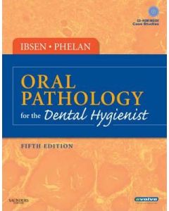 Oral Pathology for the Dental Hygienist [With CDROM]