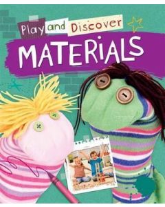 Materials (Play and Discover)