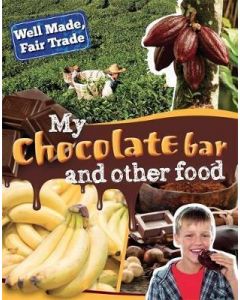 My Chocolate Bar and Other Food (Fair Trade)