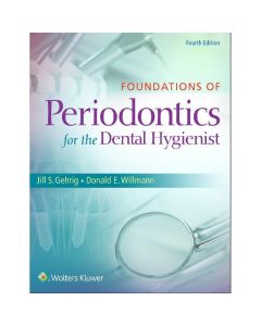 Foundations of Periodontics for the Dental Hygienist