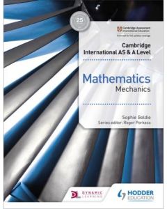 Cambridge International AS and A Level Mathematics Mechanics