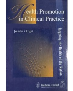 Health Promotion in Clinical Practice: Targeting the Health of the Nation