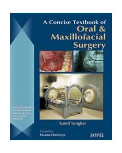 A Concise Textbook Of Oral And Maxillofacial