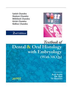 Textbook Of Dental And Oral Histology