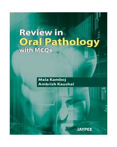 Review In Oral Pathology With MCQs