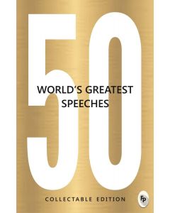 50 World's Greatest Speeches