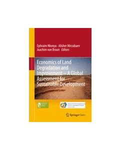 Economics of Land Degradation and Improvement – A Global Assessment for Sustainable Development ebook